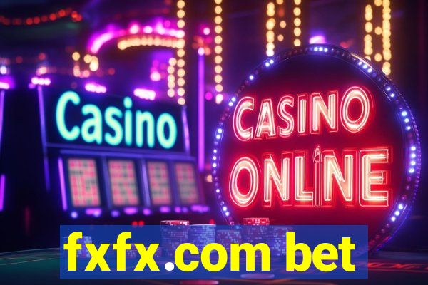 fxfx.com bet